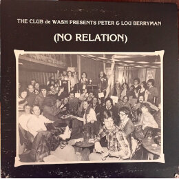 Lou & Peter Berryman - (No Relation) (LP 1980) Geseald nieuw old stock