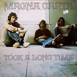 Magna Carta - Took A Long Time (LP 1976)