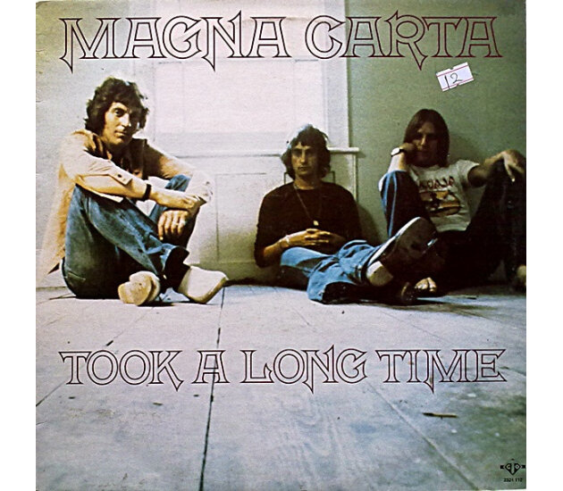 Magna Carta - Took A Long Time (LP 1976)