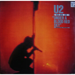 U2 - Under A Blood Red Sky (Live) (LP 1985)