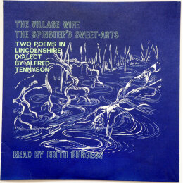 Edith Burgess - Two Poems In Lincolnshire Dialect By Alfred Tennyson (LP, 1970)