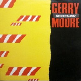 Gerry Moore ‎- Streetalkin'