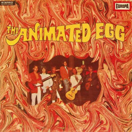 The Animated Egg – The Animated Egg (LP, 1969)