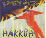3 Steps Ahead ‎– Hakkûh (Maxi-Single CD, 1996)