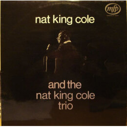 Nat King Cole Trio, The - Nat King Cole And The Nat King Cole Trio (LP, 1970)
