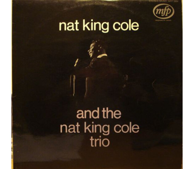 Nat King Cole Trio, The - Nat King Cole And The Nat King Cole Trio (LP, 1970)