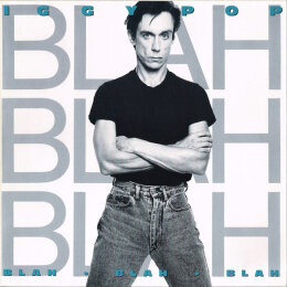 Iggy Pop - Blah-Blah-Blah (LP, 1986)