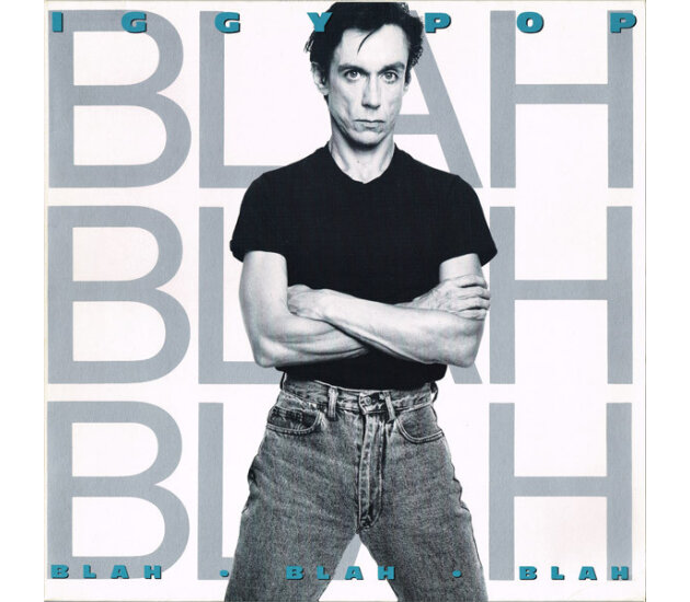 Iggy Pop - Blah-Blah-Blah (LP, 1986)