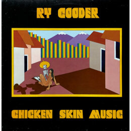 Ry Cooder - Chicken Skin Music (LP, 1976)