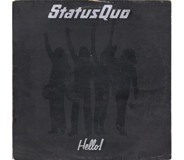 Status Quo - Hello! (LP, 1973)