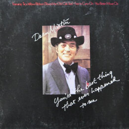 Dean Martin - You're The Best Thing That Ever Happened To Me (LP, 1974)
