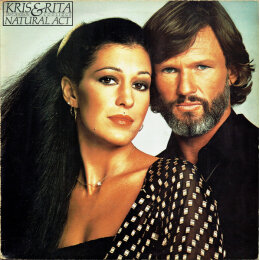 Kris Kristofferson & Rita Coolidge - Natural Act (LP, 1978)
