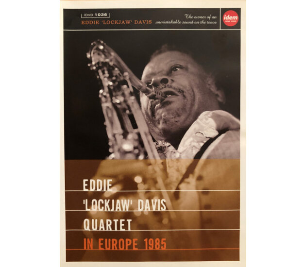Eddie Lockjaw Davis Quartet - In Europe 1985 (DVD)