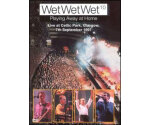 Wet Wet Wet - 10 Playing Away At Home (Live At Celtic Park, Glasgow, 7th September 1997) (DVD)