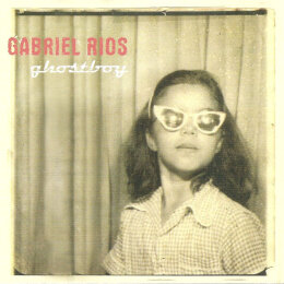 Gabriel Rios - Ghostboy (2xCD, 2005)