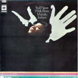 Mahalia Jackson - You'll Never Walk Alone (LP 1968)