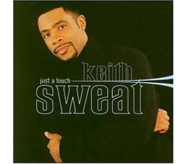 Keith Sweat - Just A Touch (CD, 1997)