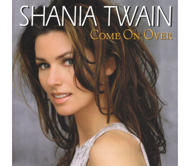 Shania Twain - Come On Over (CD, 1998)