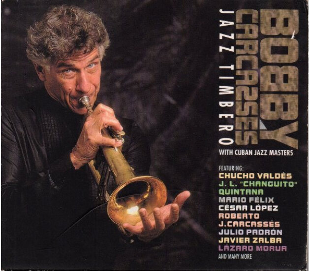 Bobby Carcassés - Jazz Timbero (CD, 1998)