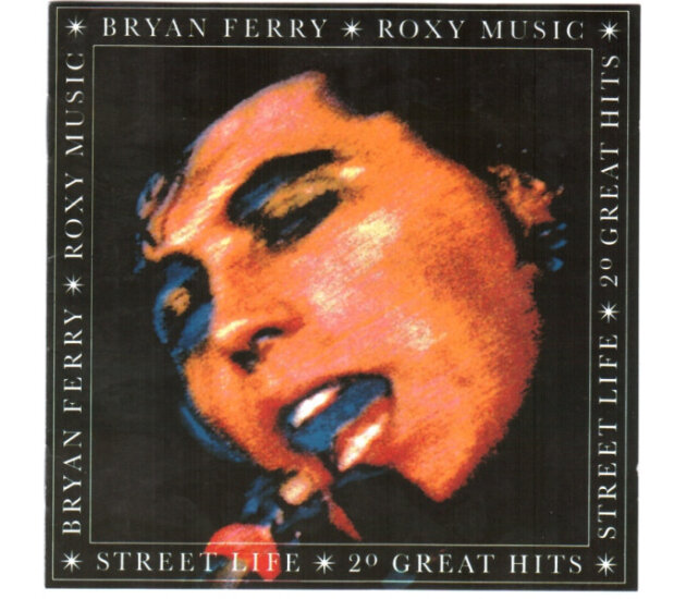 Bryan Ferry / Roxy Music - Street Life - 20 Great Hits (CD)