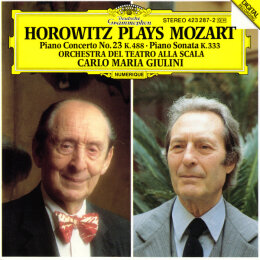 Vladimir Horowitz Plays Wolfgang Amadeus Mozart – Orchestra Del Teatro Alla Scala, Carlo Maria Giulini - Piano Concerto No. 23 K. 488 • Piano Sonata K. 333 (CD, 1987)