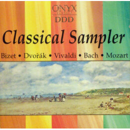 Georges Bizet  •  Antonín Dvořák  •  Antonio Vivaldi  •  Johann Sebastian Bach  •  Wolfgang Amadeus Mozart - Classical Sampler (CD, 1991)