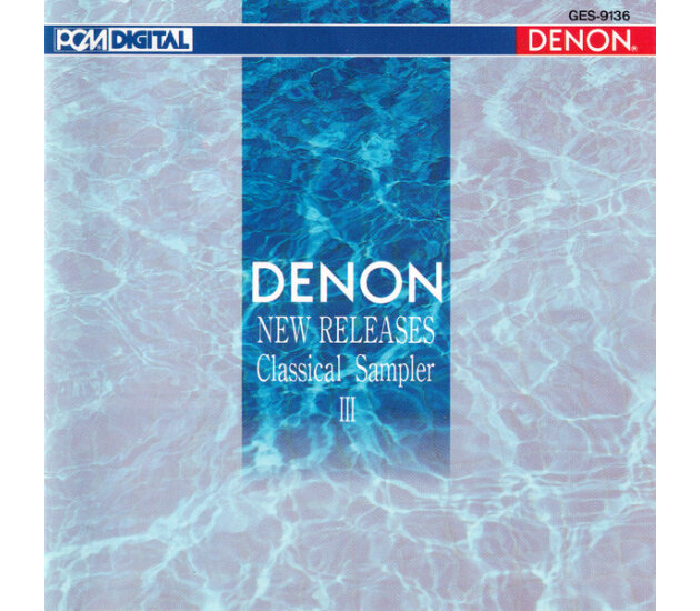Various - Denon New Releases Classical Sampler III (CD, 1987)