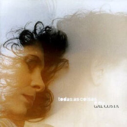 Gal Costa – Todas As Coisas E Eu (CD, 2003)