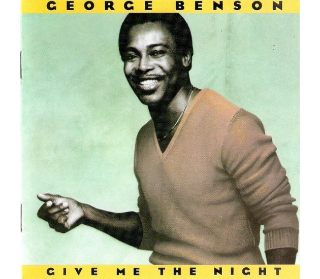 George Benson - Give Me The Night (CD)