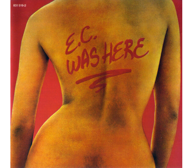 Eric Clapton - E.C. Was Here (CD)
