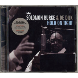 Solomon Burke & De Dijk - Hold On Tight (CD, 2010)
