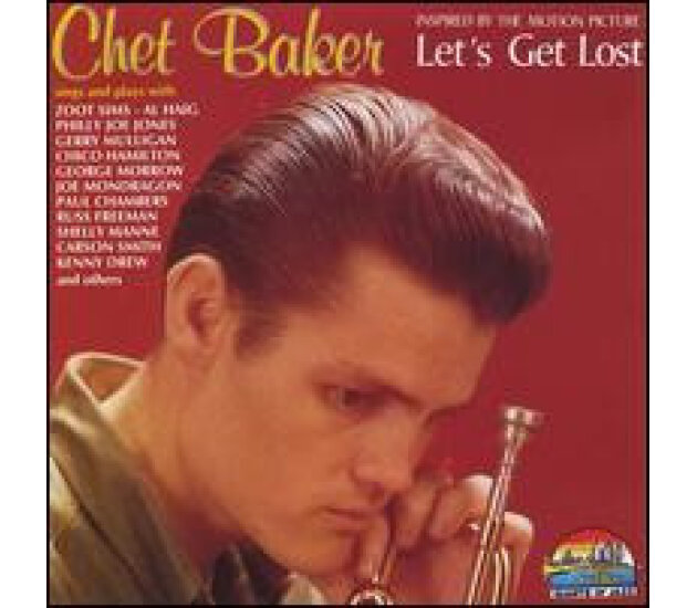 Chet Baker - Inspired By The Motion Picture "Let's Get Lost" (CD, 1990)