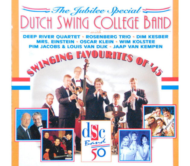 Dutch Swing College Band, The With Deep River Quartet • Rosenberg Trio - Swinging Favourites of  '45 (CD, 1995)