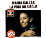 Maria Callas - La Voix Du Siècle (CD)