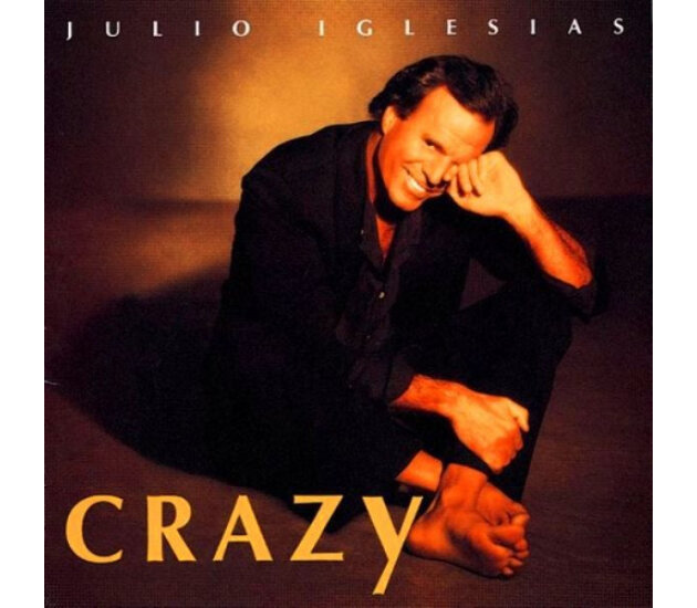 Julio Iglesias - Crazy (CD, 1994)
