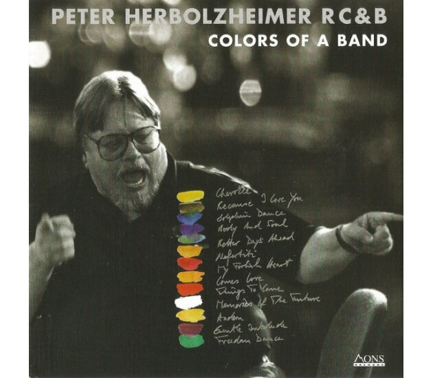 Peter Herbolzheimer Rhythm Combination & Brass - Colors Of A Band (CD, 1997)