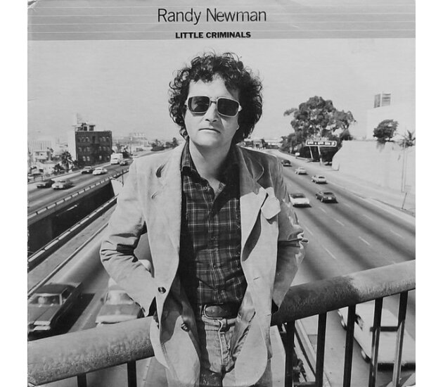 Randy Newman - Little Criminals (LP 1977)