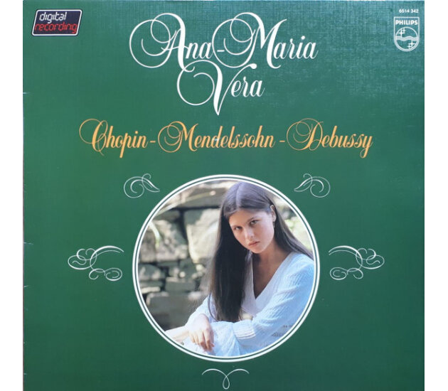 Ana-Maria Vera - Chopin-Mendelssohn-Debussy (Sample Record) (LP 1982)