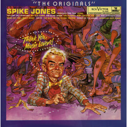 Spike Jones And His City Slickers - Thank You Music Lovers (LP 1979)