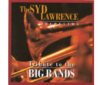 Syd Lawrence And His Orchestra - Tribute To The Big Bands (CD, 1995)