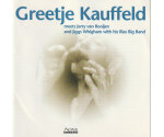 Greetje Kauffeld - Greetje Kauffeld Meets Jerry Van Rooijen & Jiggs Wigham With His Rias Big Band (CD, 1997)