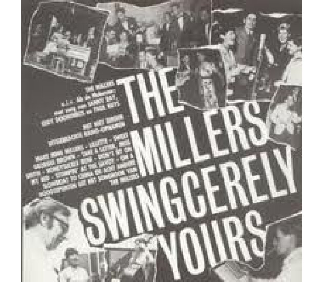De Millers - Swingcerely Yours (CD, 1987)