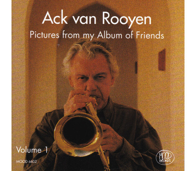 Ack Van Rooyen - Pictures From My Album Of Friends, Volume1 (CD, 2000)