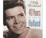 Cliff Richard - 40 Years Of Hits In Holland (CD, 1998)