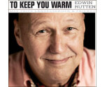Edwin Rutten - To Keep You Warm (CD, 2009)
