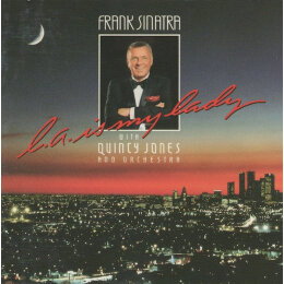 Frank Sinatra With Quincy Jones And His Orchestra - L.A. Is My Lady (CD)