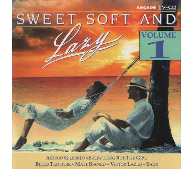 Various - Sweet Soft And Lazy (Volume 1) (CD, 1989)