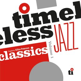 Timeless Jazz Classics Compiled By Gilles Peterson (CD, RSD, 2024)