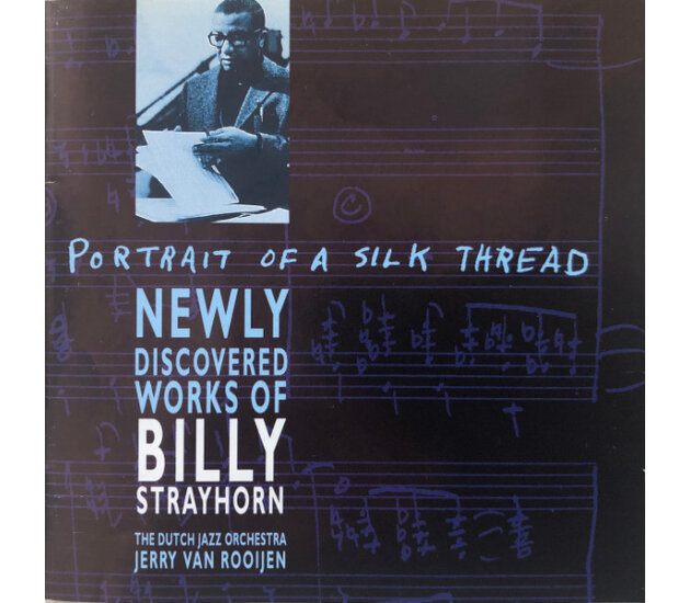 Dutch Jazz Orchestra, The - Portrait Of A Silk Thread - Newly Discovered Works Of Billy Strayhorn (CD)