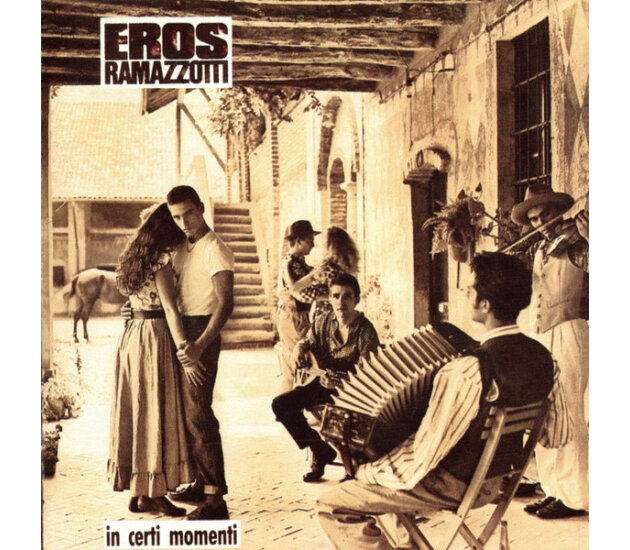 Eros Ramazzotti - In Certi Momenti (CD, 1988)